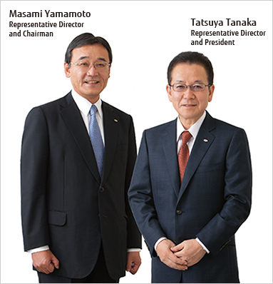 Picture : Masami Yamamoto Representative Director and Chairman / Tatsuya Tanaka Representative Director and President