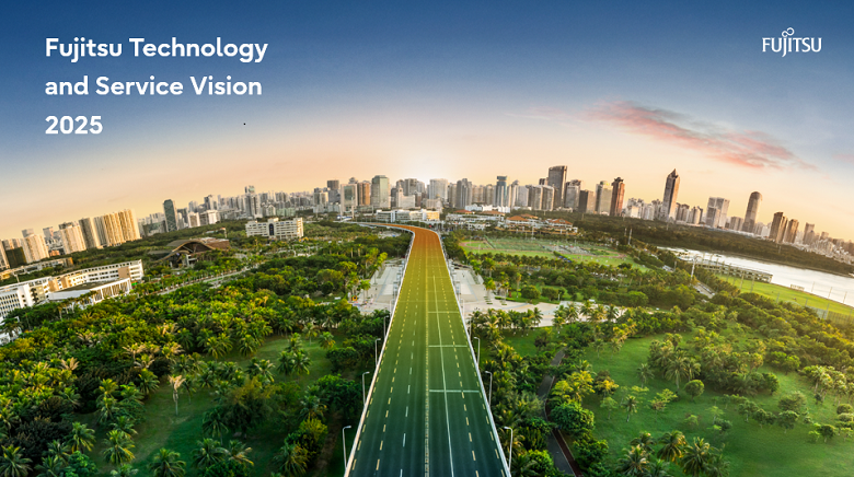 Fujitsu Technology and Service Vision 2025